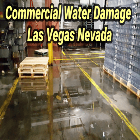 Commercial Water Damage Las Vegas Nevada