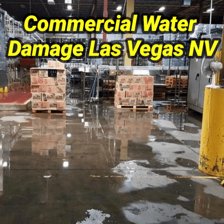 Commercial Water Damage Las Vegas NV