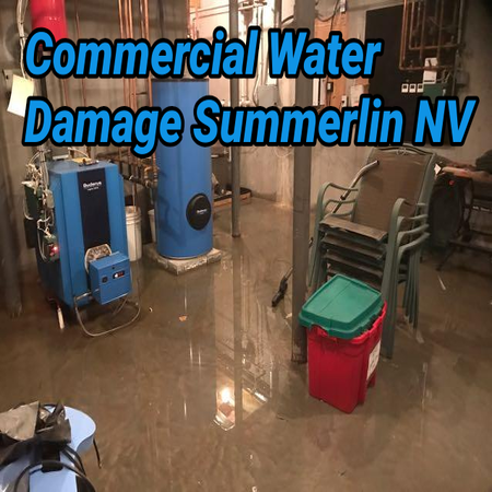 Commercial Water Damage Summerlin NV