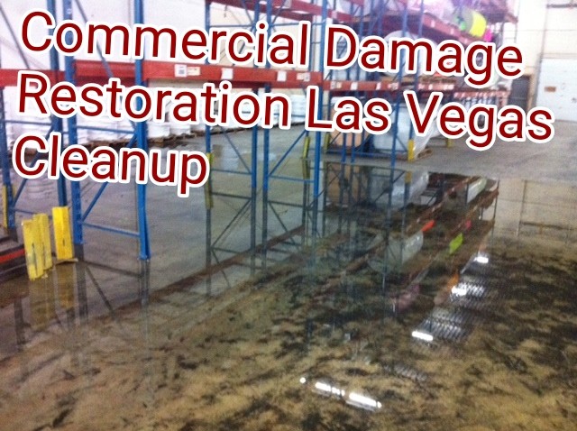 Commercial Damage Restoration Las Vegas Cleanup