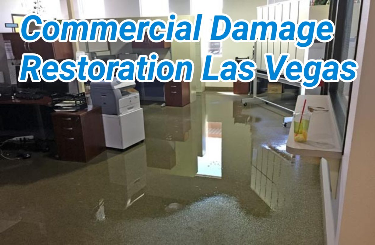 Commercial Damage Restoration Las Vegas