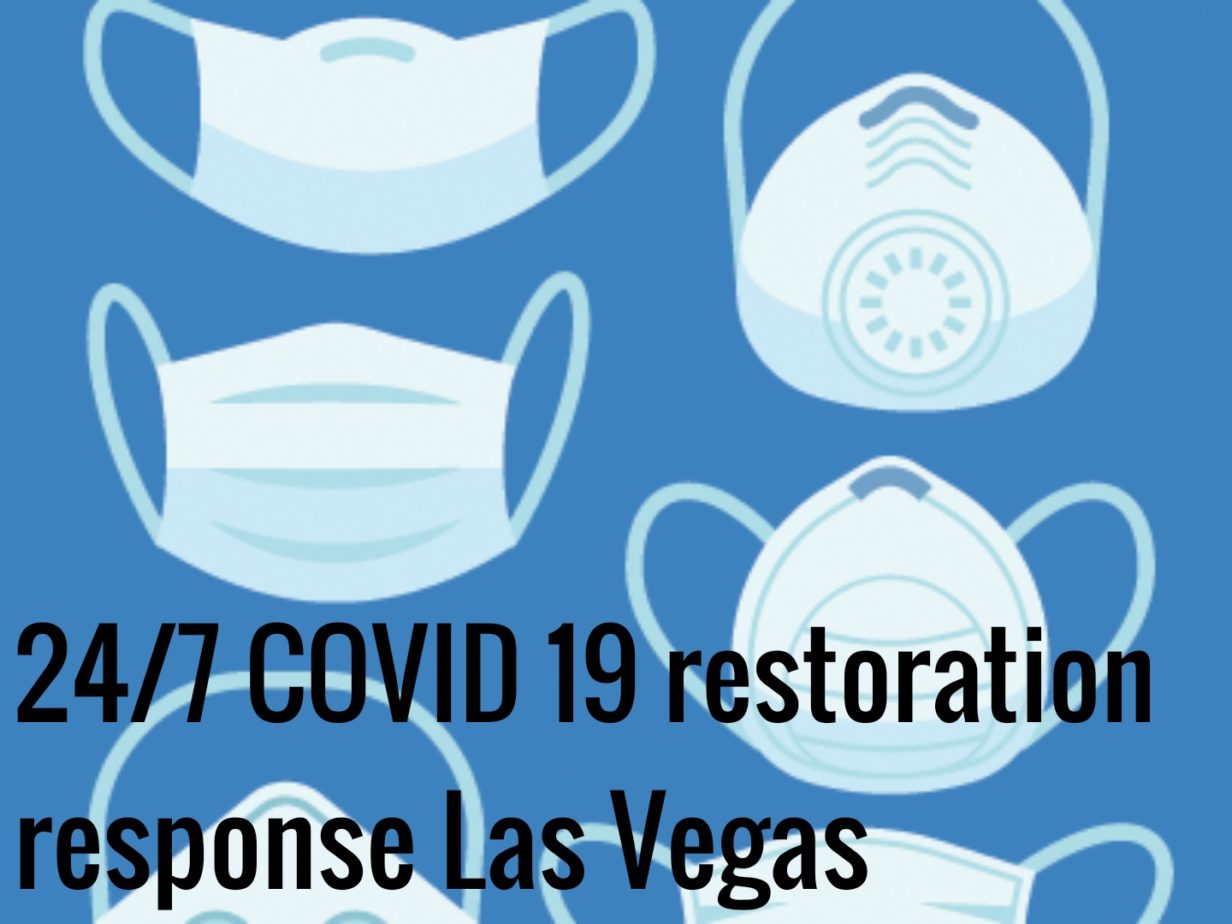 24 7 COVID 19 restoration response Las Vegas